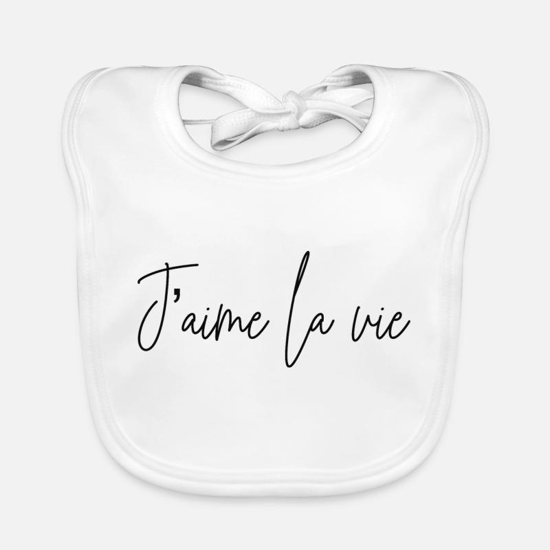 J´aime la vie - Baby Bio-Lätzchen - Weiß