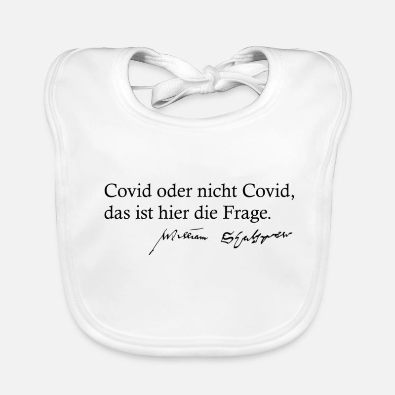 Covid oder nicht Covid das ist hier die Frage Baby Bio-Lätzchen