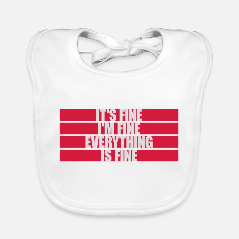 everything is fine Zitat Baby Bio-Lätzchen