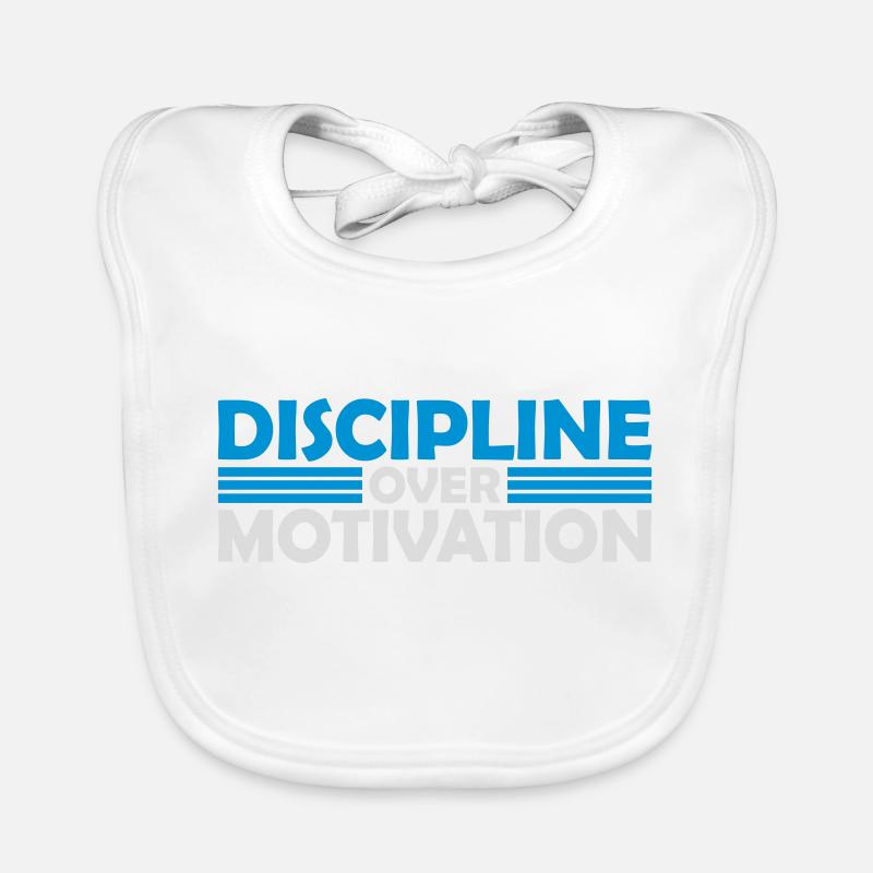 discipline over motivation quote Organic Baby Bibs