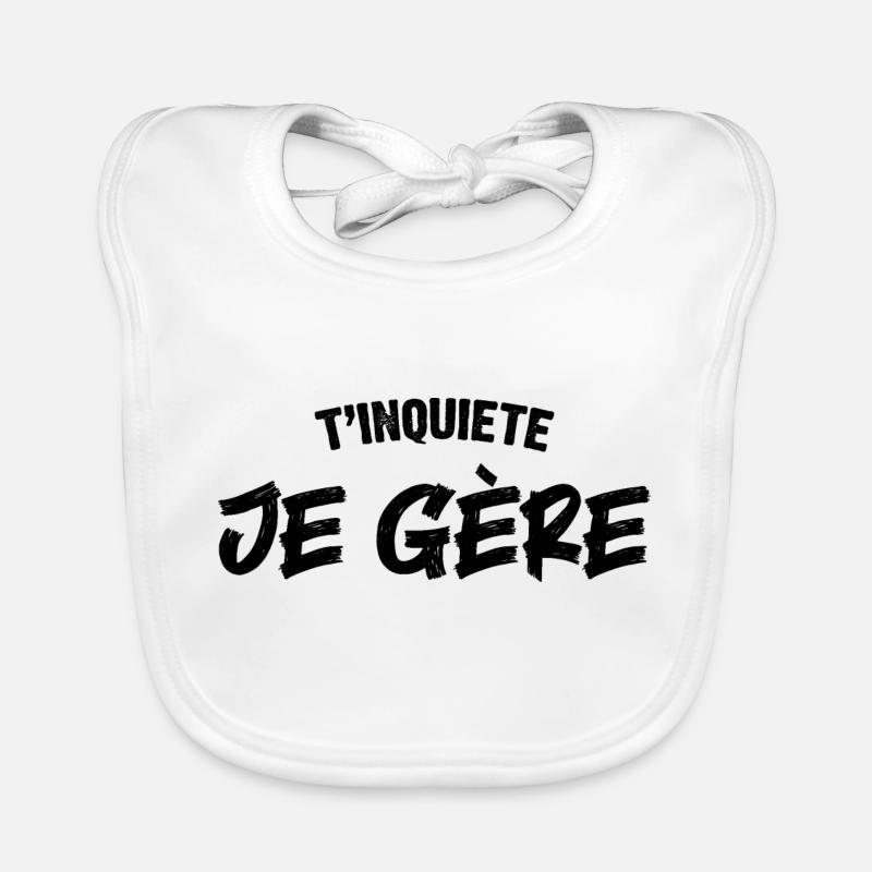 T'inquiete Je gère Bavoir bio Bébé