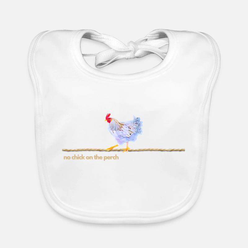 Sei kein Huhn auf der Stange! Baby Bio-Lätzchen