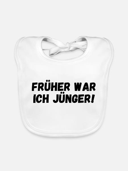 Früher war ich jünger - Baby Bio-Lätzchen - Weiß - Vorne