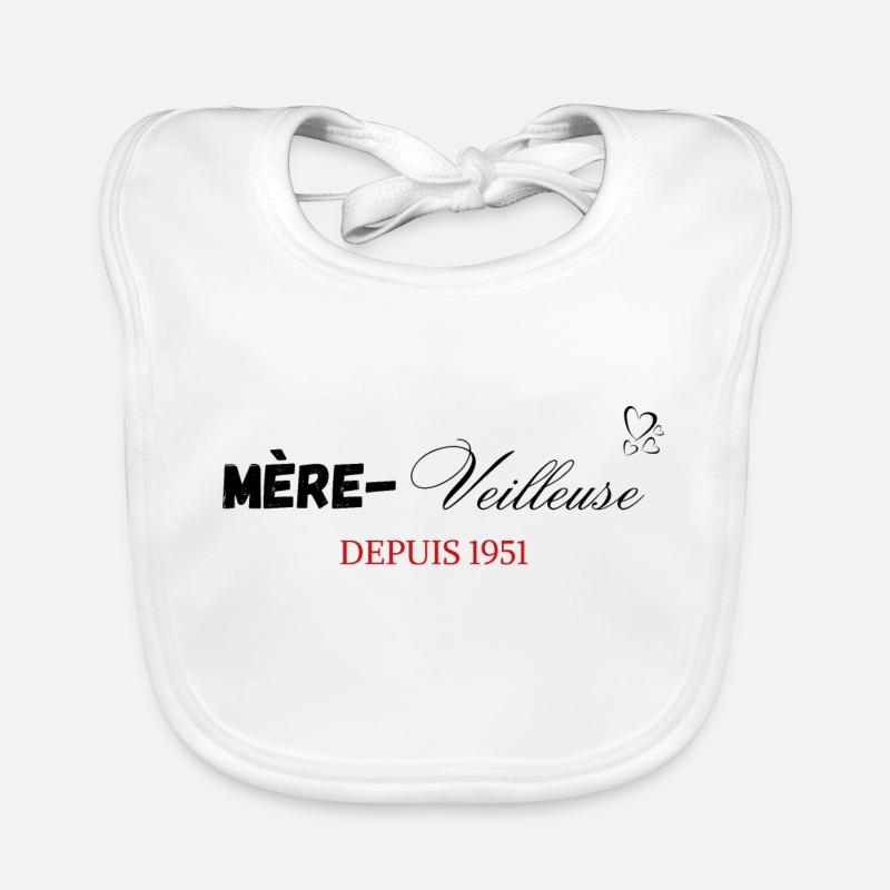 Mère veilleuse depuis 1951 Bavoir bio Bébé