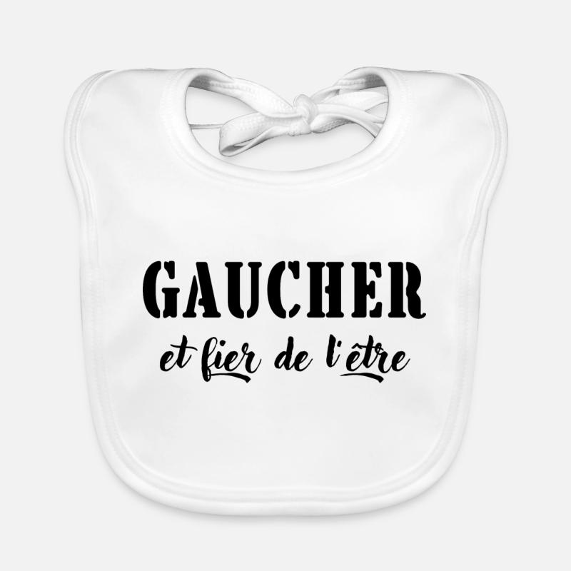 gaucher et fier de l'être Bavoir bio Bébé