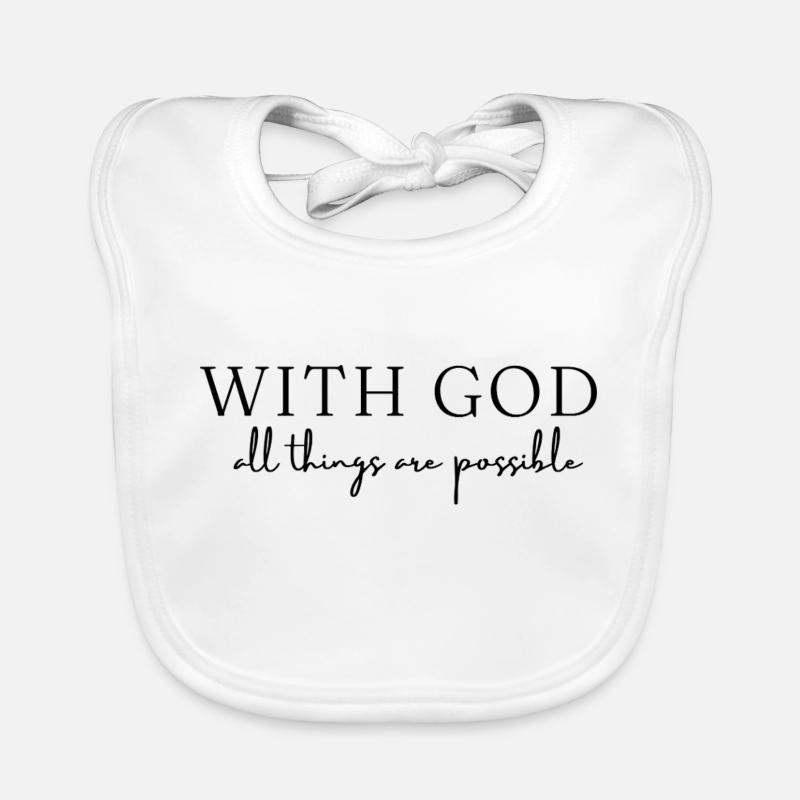 Avec Dieu, tout est possible Bavoir bio Bébé