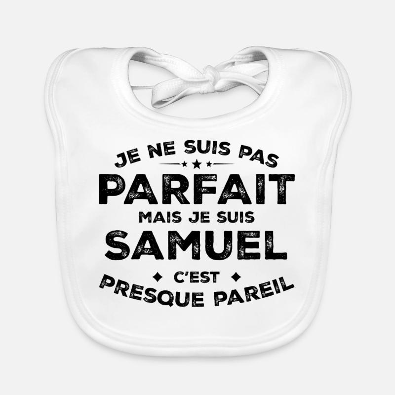 Samuel Un Prénom, Une Attitude L’Humour Samuel Bavoir bio Bébé