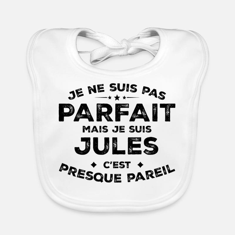 Jules A first name, an attitude Jules Humour Organic Baby Bibs