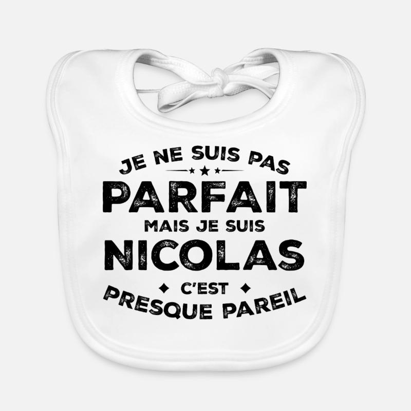 Nicolas Ein Vorname, eine Haltung Humor Nicolas Baby Bio-Lätzchen