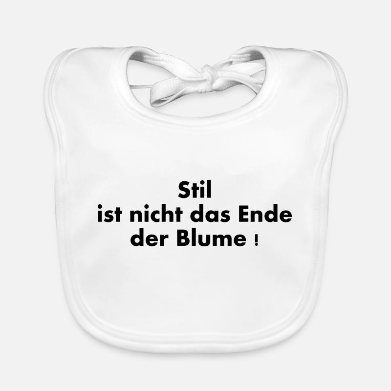 Stil ist nicht das Ende der Blume Baby Bio-Lätzchen