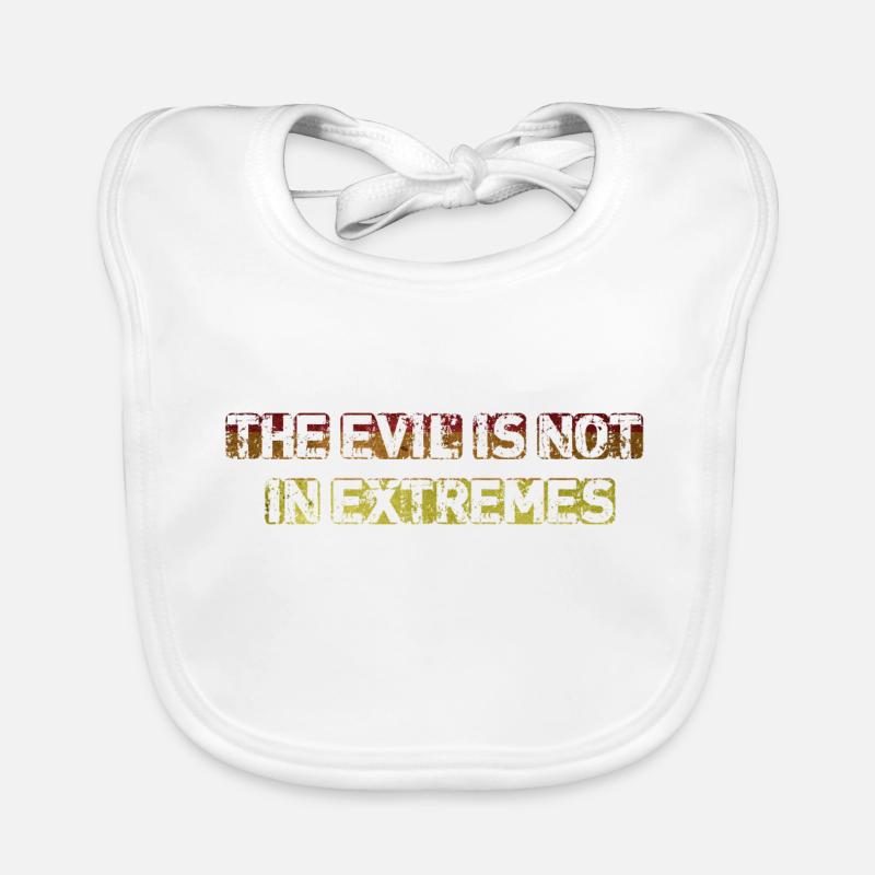 The Evil is not in extremes Organic Baby Bibs