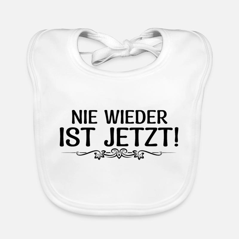 Never again is now Organic Baby Bibs