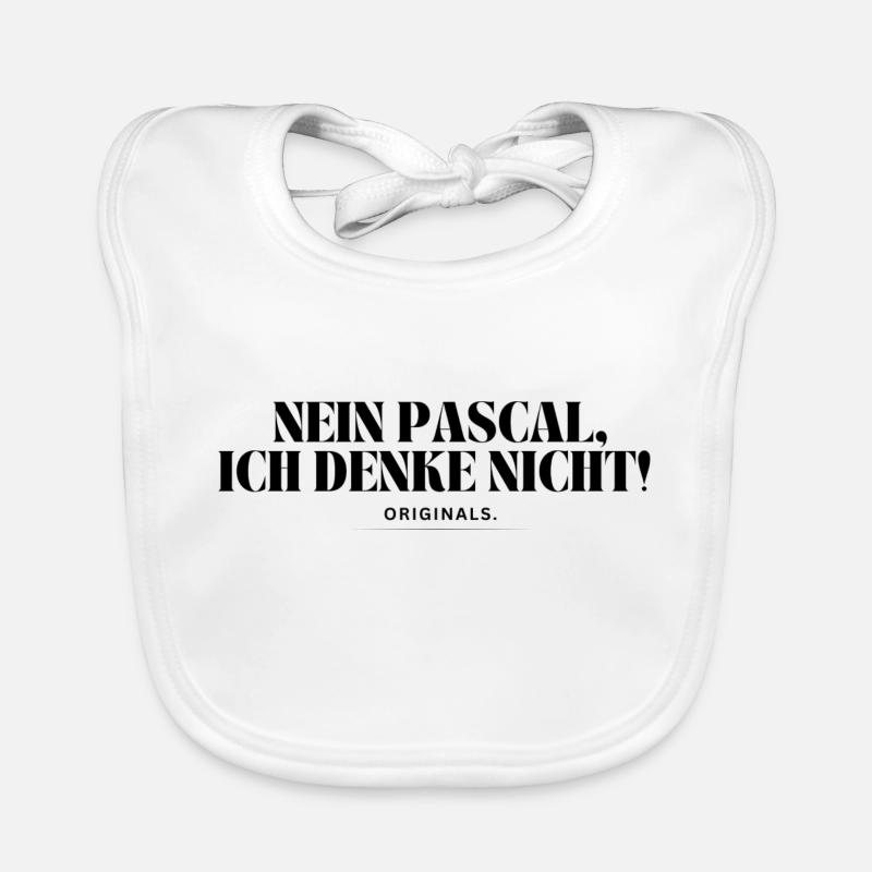 Non Pascal, je ne pense pas ! Bavoir bio Bébé