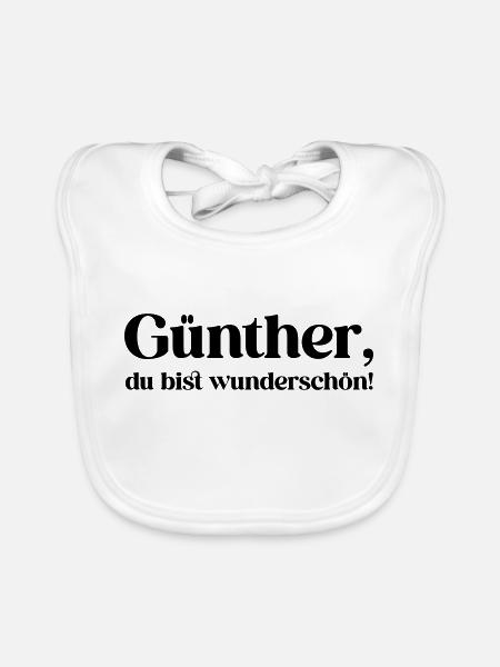 Günther, du bist wunderschön! - Baby Bio-Lätzchen - Weiß - Vorne