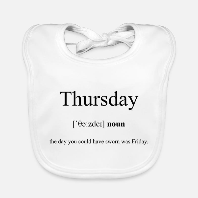 Thursday | Donnerstag Definition Dictionary Baby Bio-Lätzchen