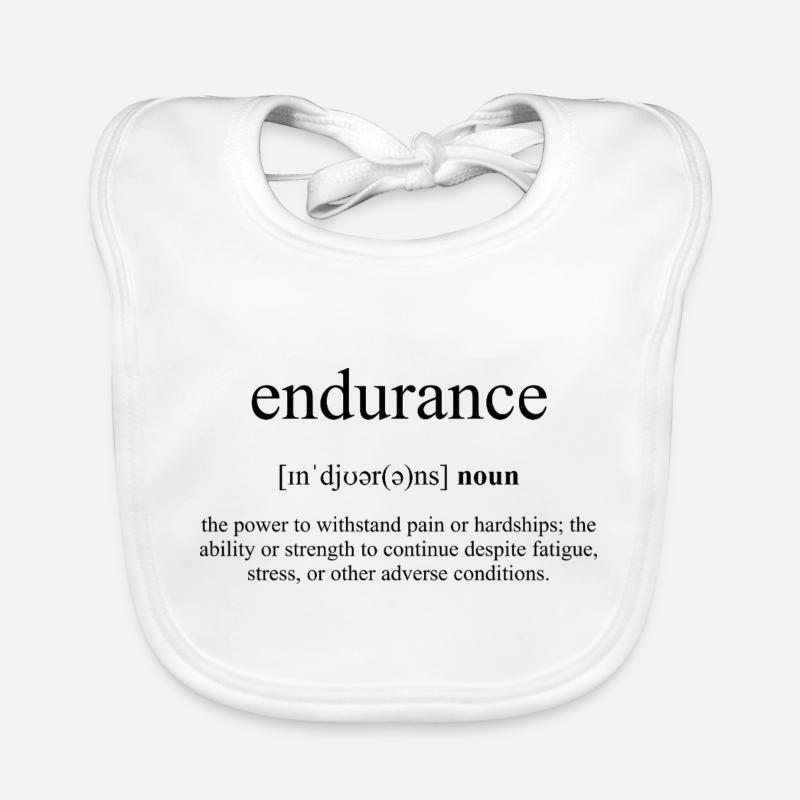 Endurance | Ausdauer Definition Dictionary Baby Bio-Lätzchen