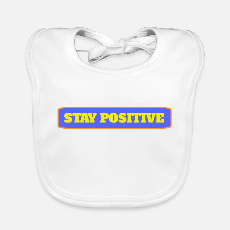 Restez positif Bavoir bio Bébé