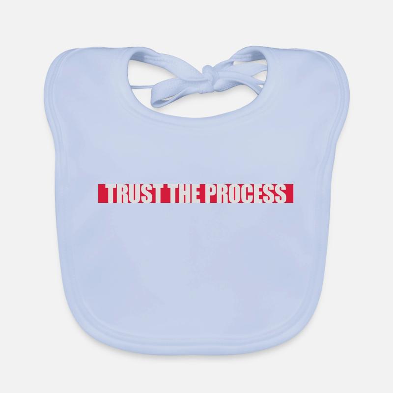 trust the process Quote Organic Baby Bibs