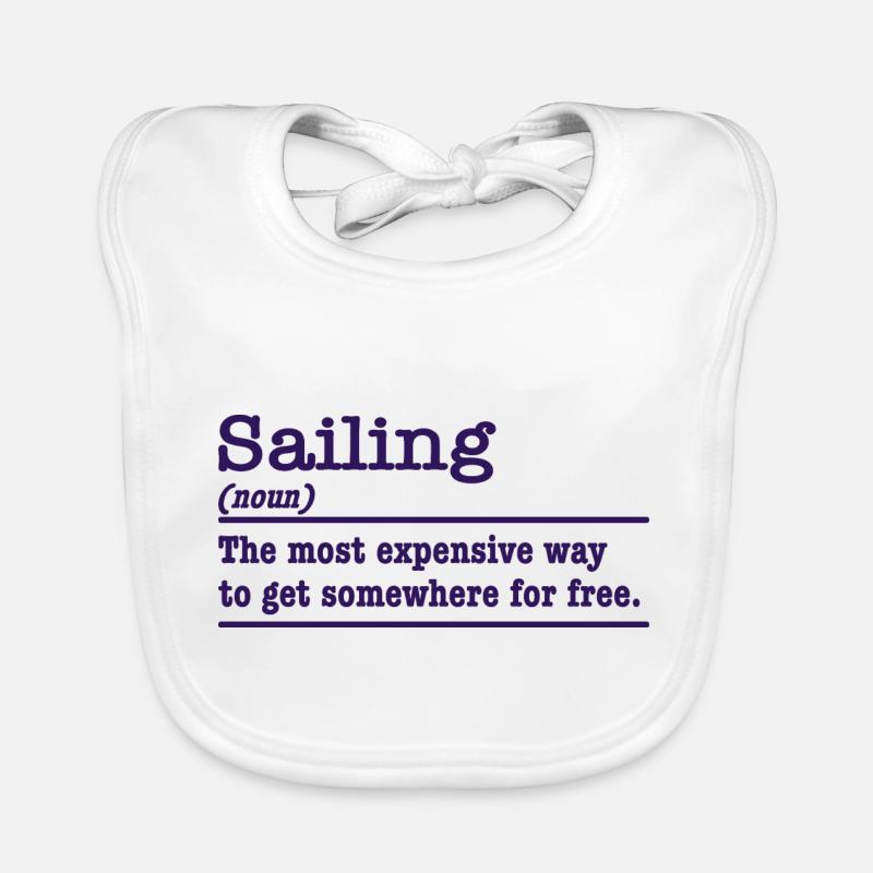 Sailing Definition – Humor for Sailors Organic Baby Bibs