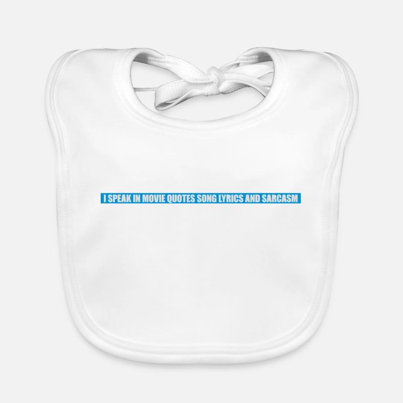 speak lyrics and sarcasm Organic Baby Bibs