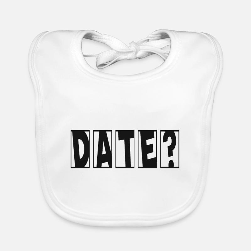 Date? Flirten Single Valentinstag Baby Bio-Lätzchen