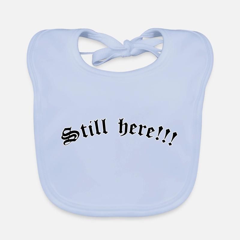 Still here Baby Bio-Lätzchen