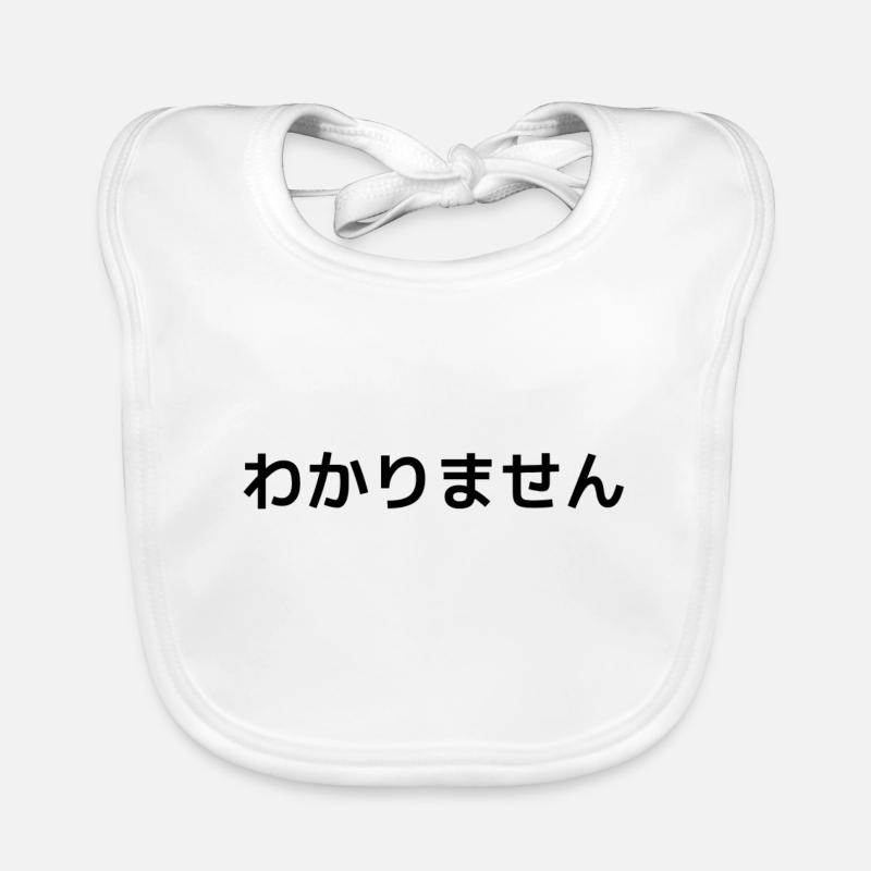 I do not understand you unfortunately - saying Japanese Organic Baby Bibs