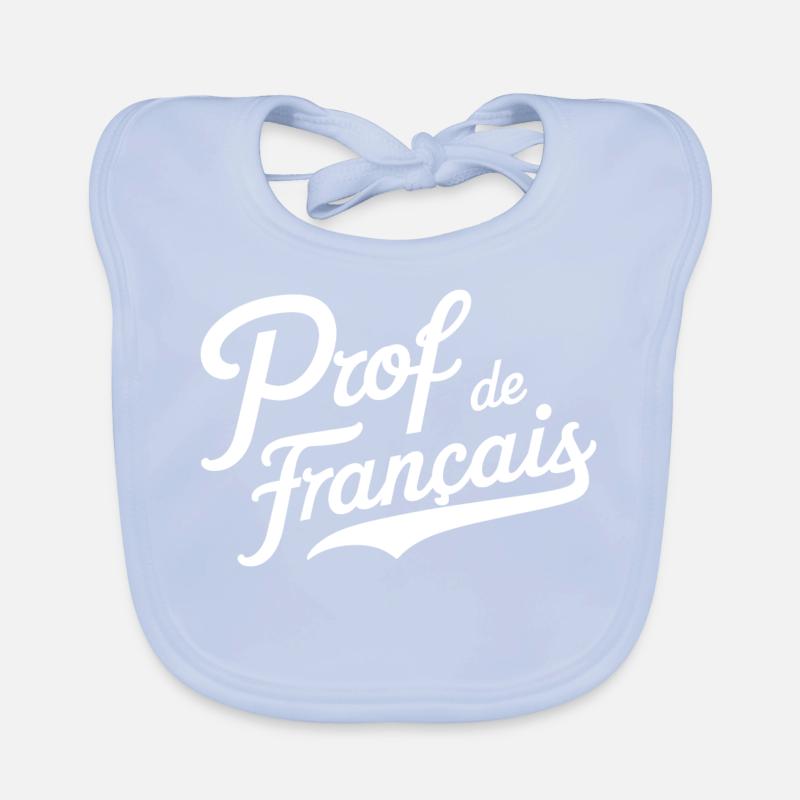 Prof de français Bavoir bio Bébé