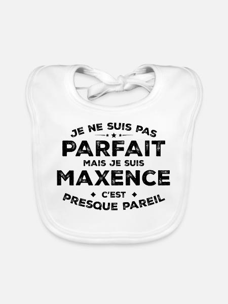 Maxence Un Prénom, Une Attitude L’Humour Maxence - Bavoir bio Bébé - blanc - Devant