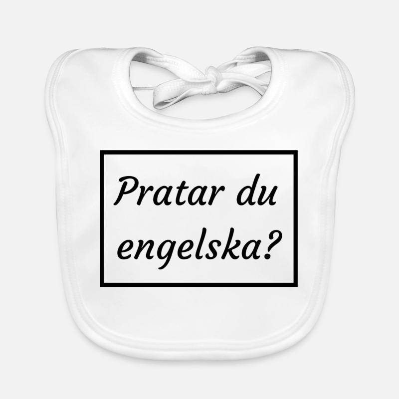 Schwedisch Frage. Sprichst du englisch? Baby Bio-Lätzchen