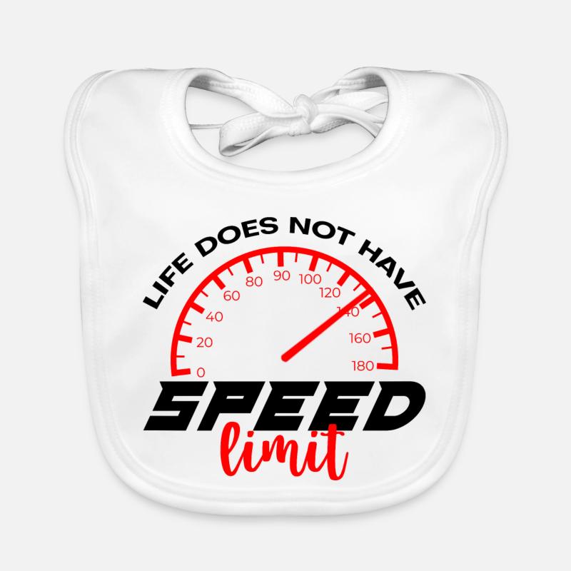 Life Does Not Have Speed Limit 4 Baby Bio-Lätzchen