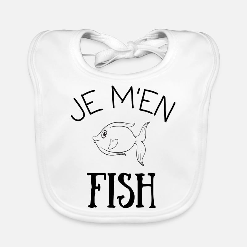 Je m'en fish, idée cadeau - Bavoir bio Bébé - blanc