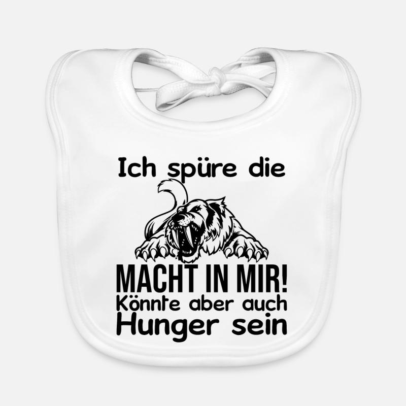 Ich spüre Macht in mir oder ist das Hunger - Baby Bio-Lätzchen - Weiß