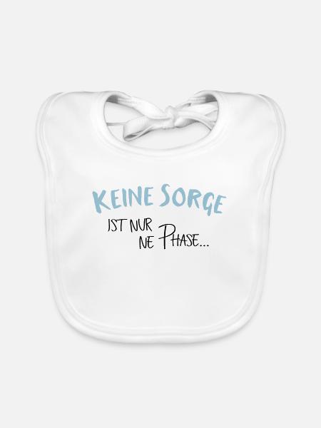 keine Sorge nur ne Phase - Baby Bio-Lätzchen - Weiß - Vorne