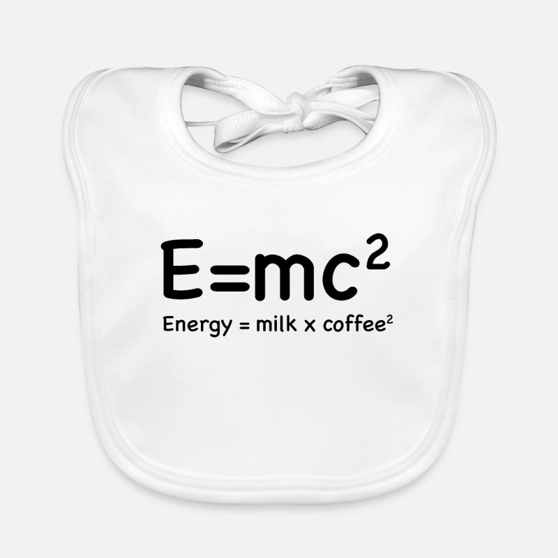 e=mc² - Énergie = Lait x Café² Bavoir bio Bébé