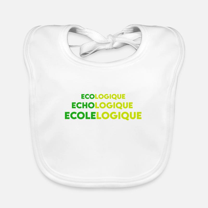 Écologique Echo logique Ecole logique Bavoir bio Bébé