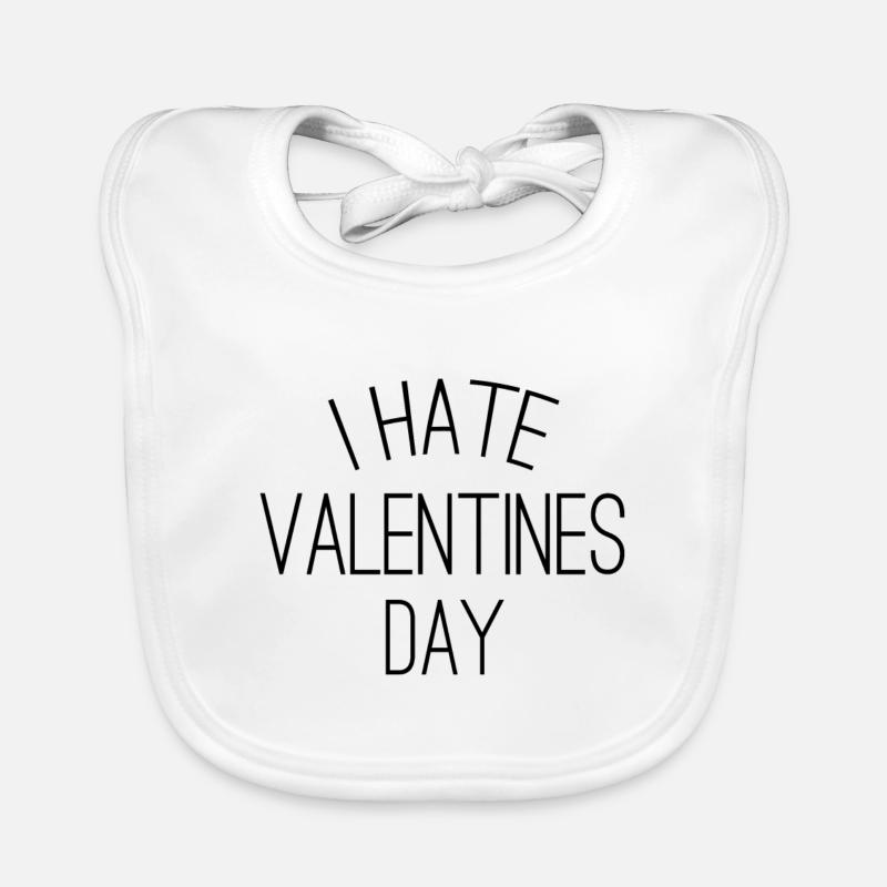 I hate Valentines Day - Valentinstag Baby Bio-Lätzchen