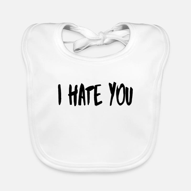 I hate you Baby Bio-Lätzchen