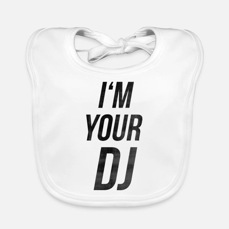 I'm your dj Baby Bio-Lätzchen