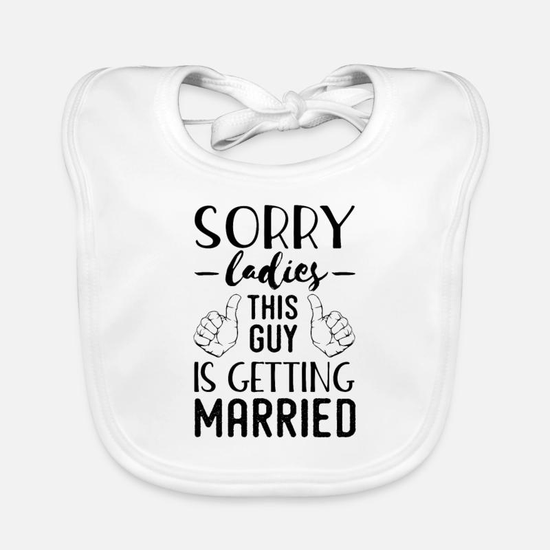 Sorry ladies, this guy is getting married Organic Baby Bibs