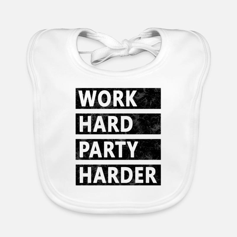 Work Hard Party Harder Organic Baby Bibs