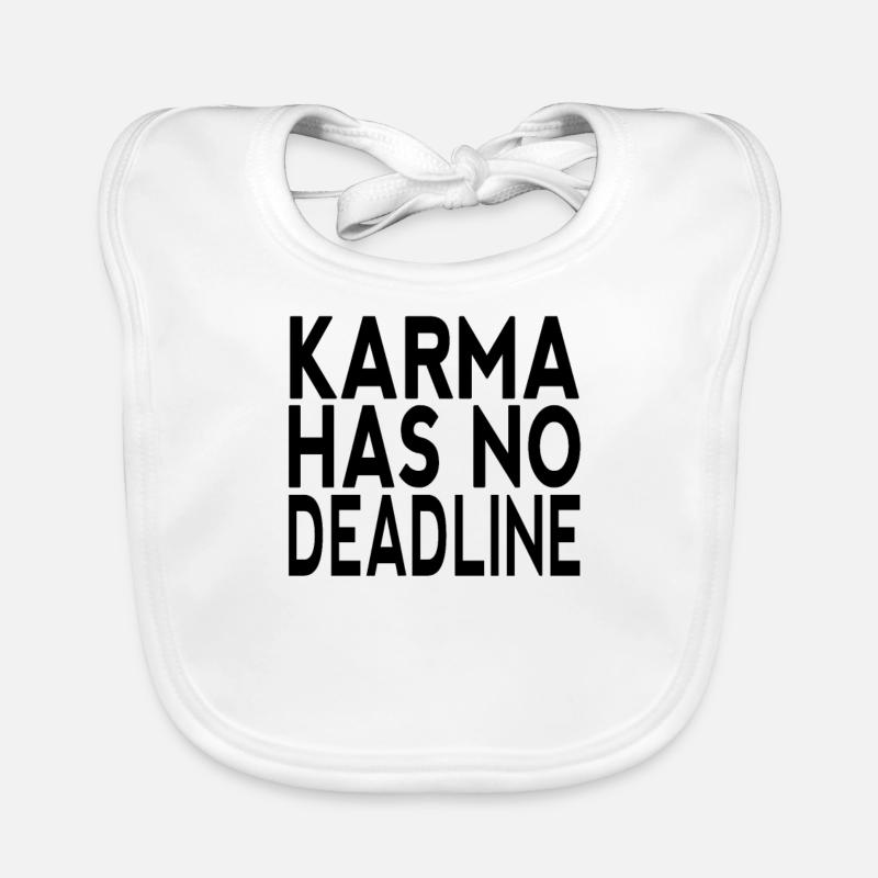 Karma has no Deadline black idée de cadeau Bavoir bio Bébé