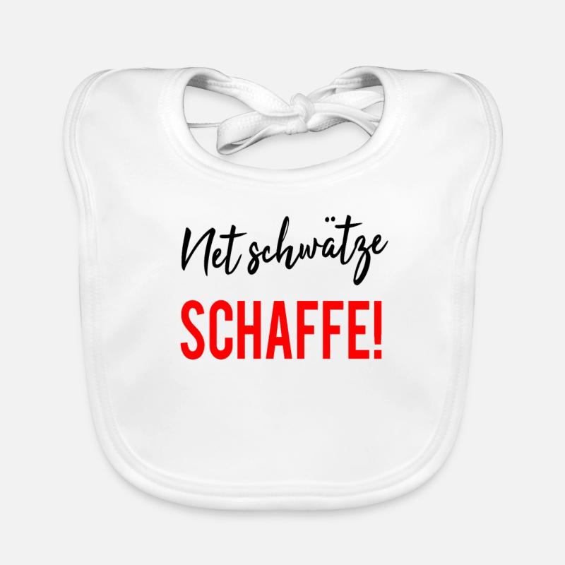 Net Schwätze Schaffe Badisch Dialecte Drôle Sort Bavoir bio Bébé