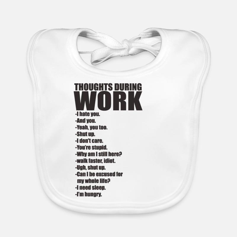 Office Work Thoughts Organic Baby Bibs