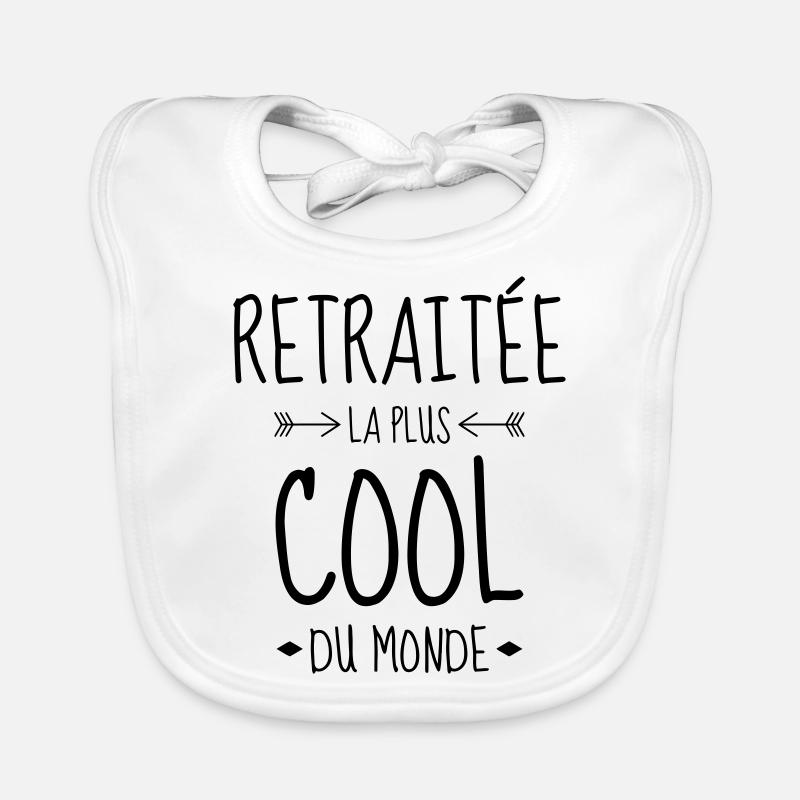 retraite / retraité / retraitée / pension - Bavoir bio Bébé - blanc