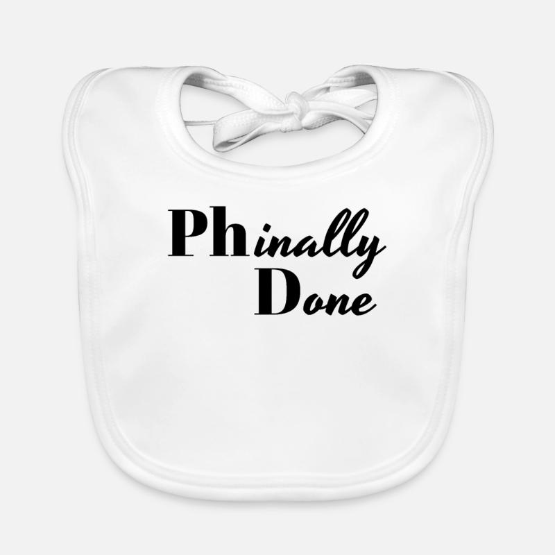 Phinally Done PhD Geschenk Baby Bio-Lätzchen