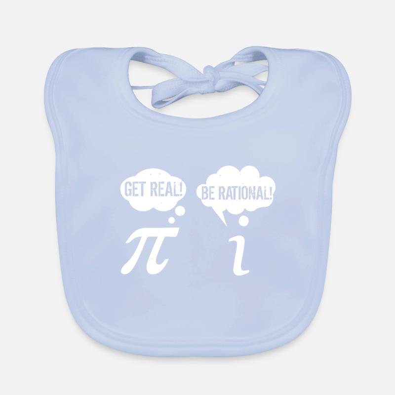 Math Nerd Pi Be Real Get Rational Baby Bio-Lätzchen