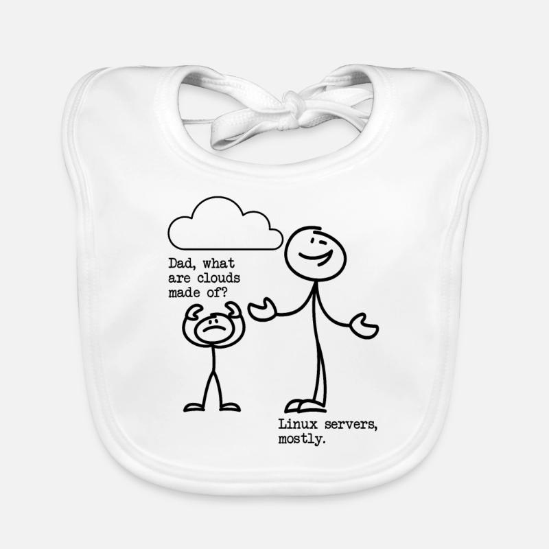 What are clouds made of? Linux servers mostly! Baby Bio-Lätzchen