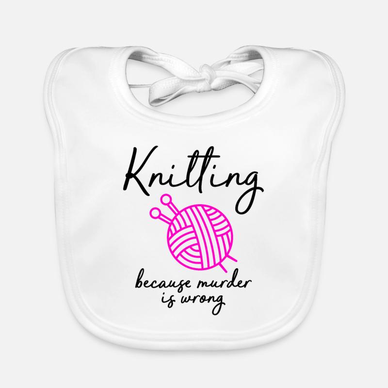 knitting because murder is wrong Organic Baby Bibs