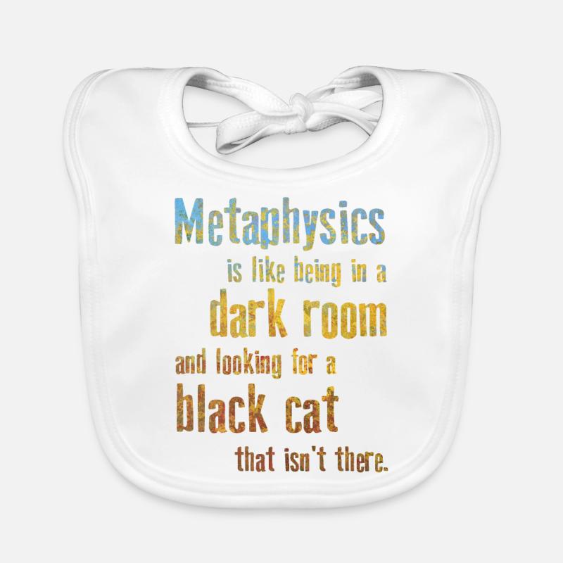 Metaphysics Phrases Philosophy - Organic Baby Bibs - white